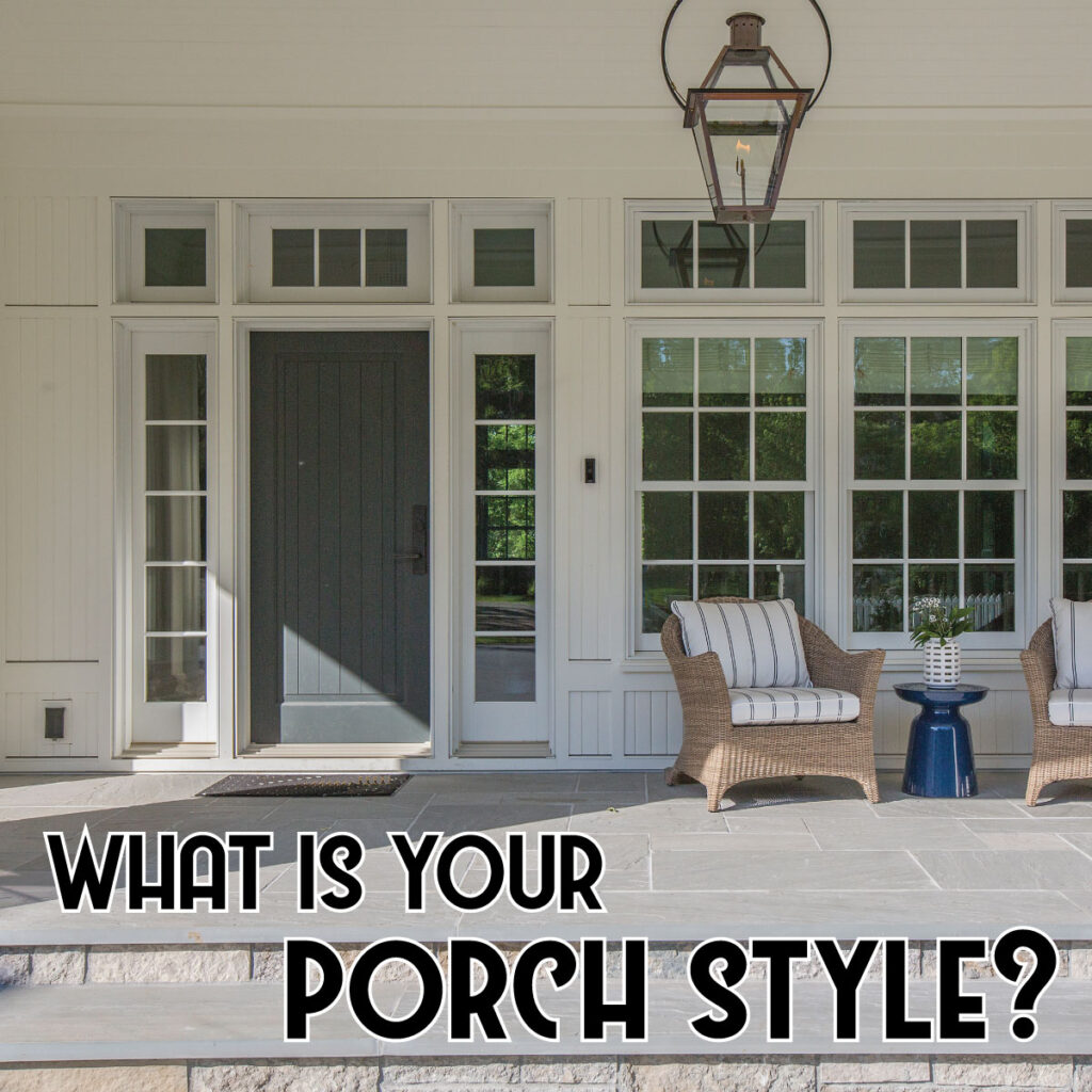 Porch Styles