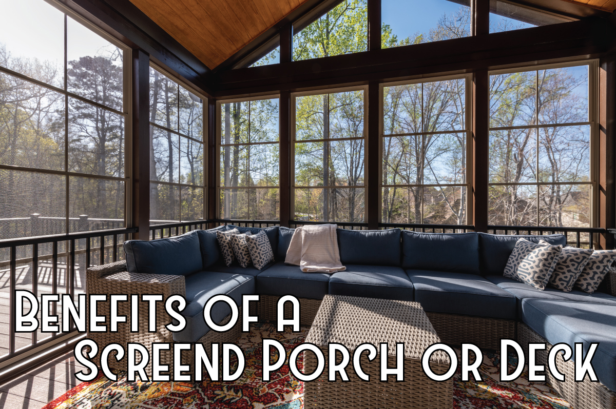Benefits of a Screened-in Deck or Porch