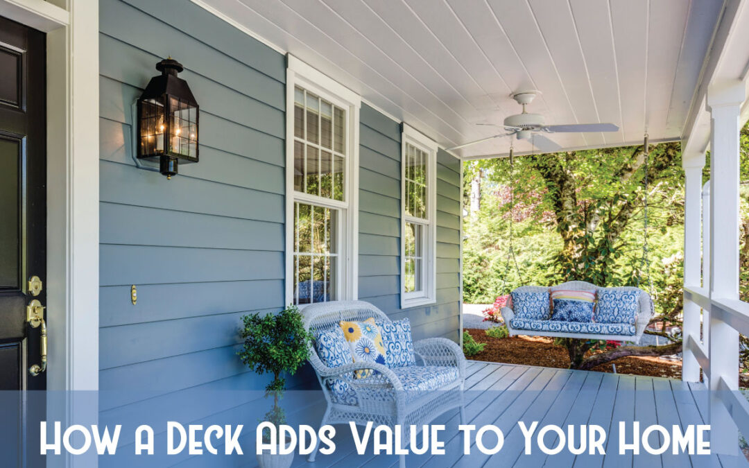 How a Deck Adds Value to Your Home