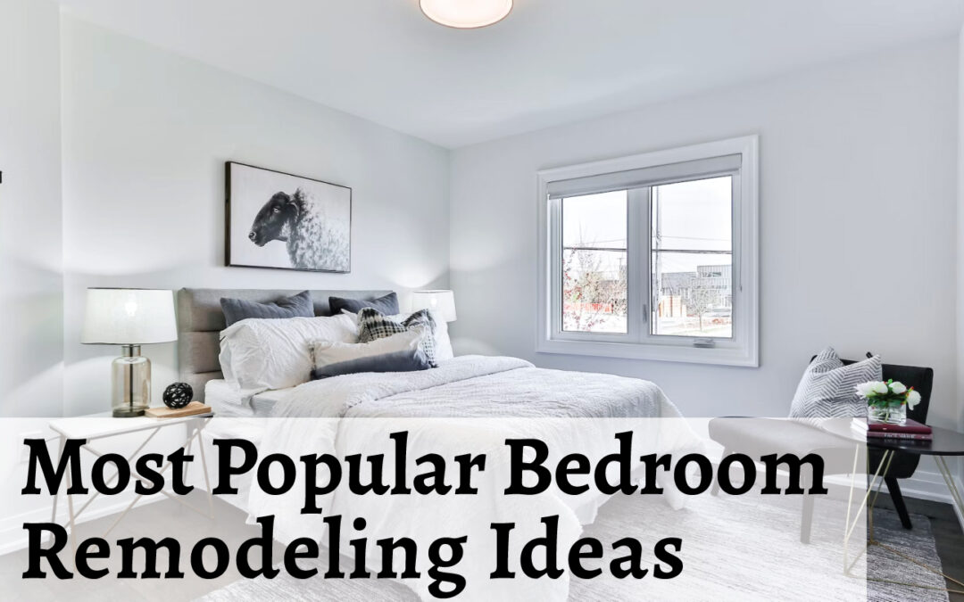 Most Popular Bedroom Remodel Ideas
